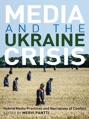 cover image of Media and the Ukraine Crisis